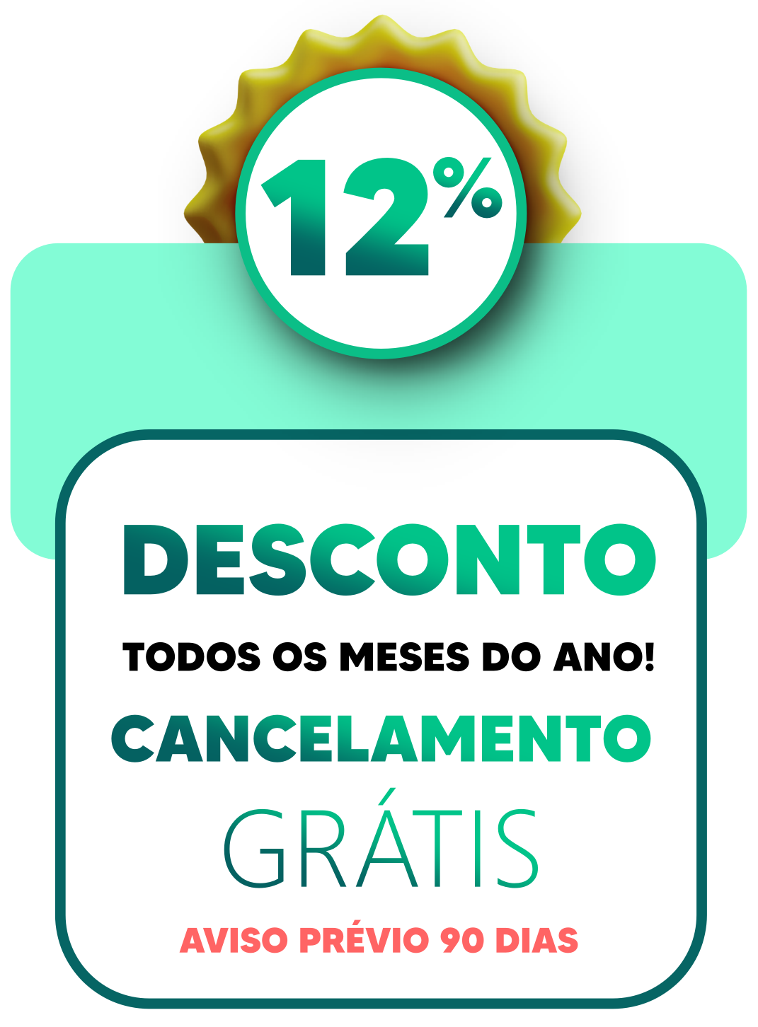 12% - Sem Fatura Grátis